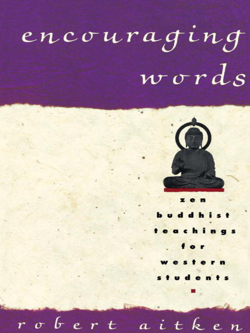 Title details for Encouraging Words by Robert Aitken - Available